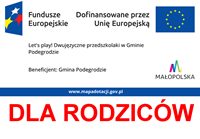 Rekrutacja do projektu „Let’s play! Dwujęzyczne przedszkolaki w Gminie Podegrodzie” - dla rodziców