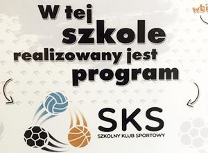 W naszej szkole realizowany jest "Projekt SKS".